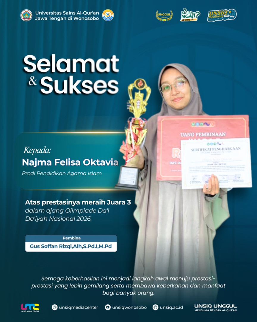 Syiar Dakwah Mahasiswa UNSIQ: Najma Felisa Sukses Raih Juara 3 Olimpiade Da’i Da’iyah Nasional 2026 di UIN Saizu