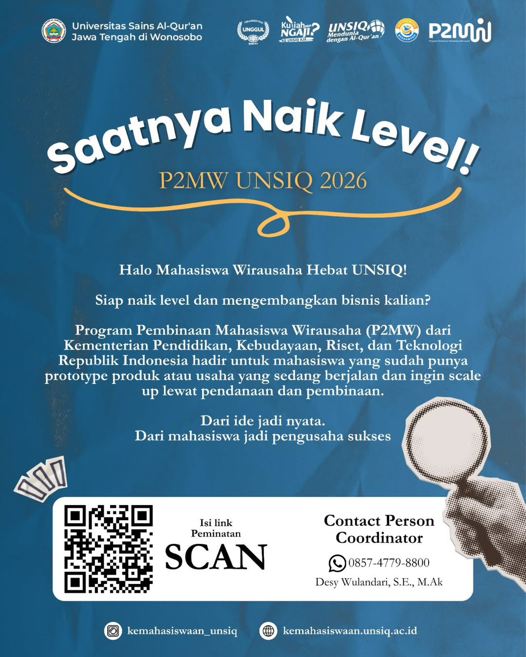 💼🔥 P2MW UNSIQ 2026 – Saatnya naik level!Halo Mahasiswa Wirausaha Hebat UNSIQ!Siap naik level d.jpg